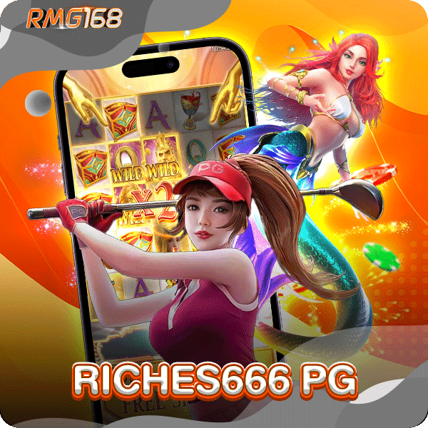 RICHES666-PG